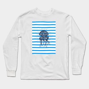 Nautical lettering: go with the flow Long Sleeve T-Shirt